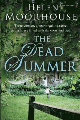 The Dead Summer 1