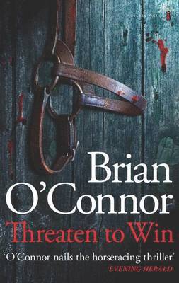 Brian O'Connor - Threaten to Win, Häftad