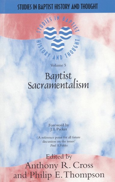 bokomslag Baptist Sacramentalism