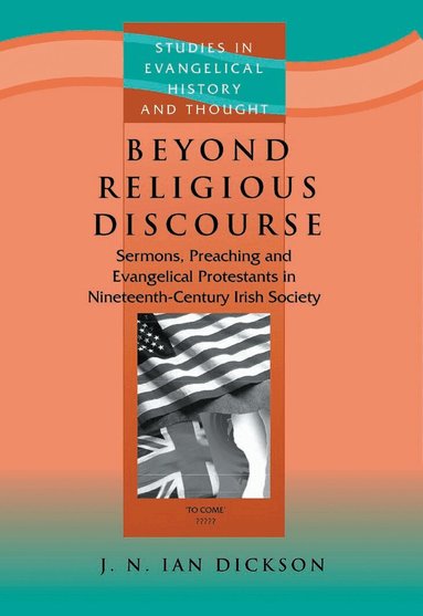 J A Ian Dickson - Beyond Religious Discourse, Häftad