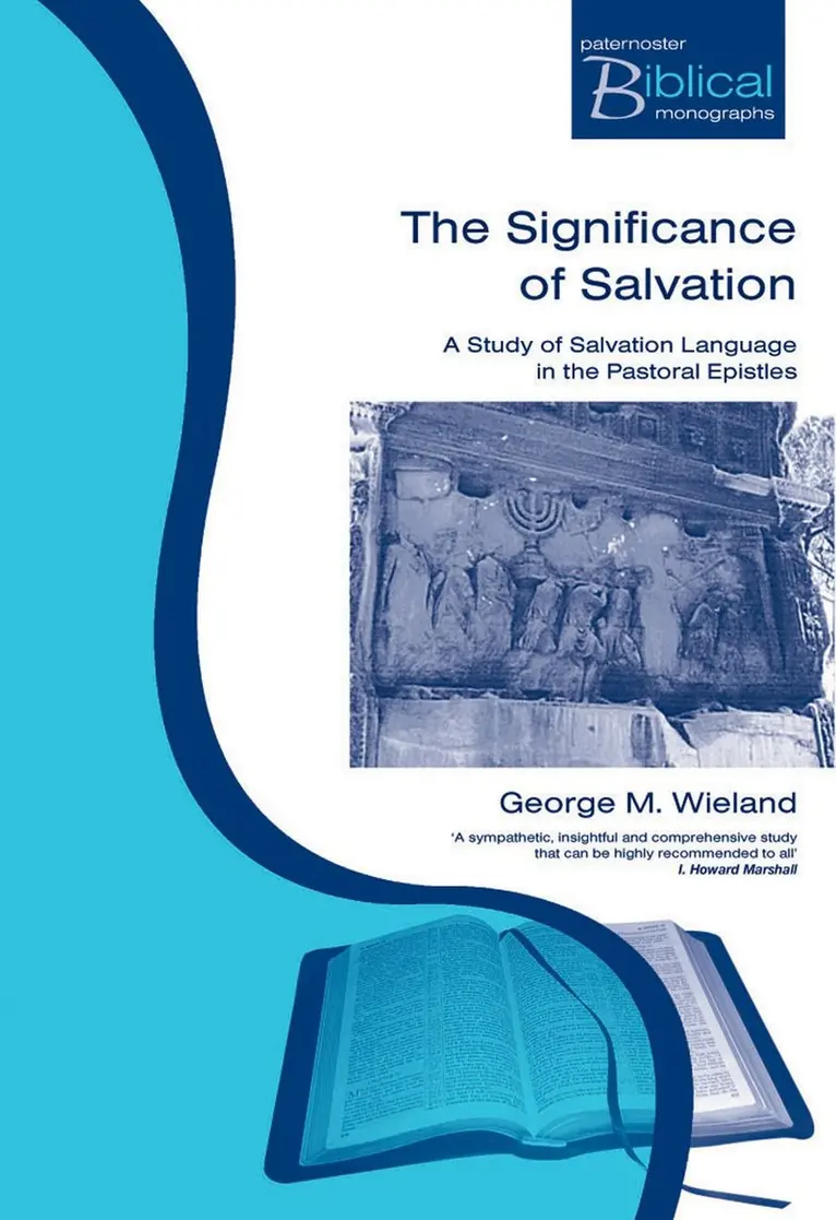George Wieland - Significance of Salvation, Häftad. Tillgänglighet: Tillfälligt slut