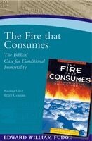 Edward William Fudge, Peter Cousins - Fire That Consumes, Häftad
