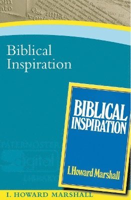 I Howard Marshall - Biblical Inspiration, Häftad