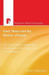 bokomslag Paul, Moses and the History of Israel