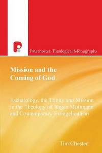 bokomslag Mission and the Coming of God