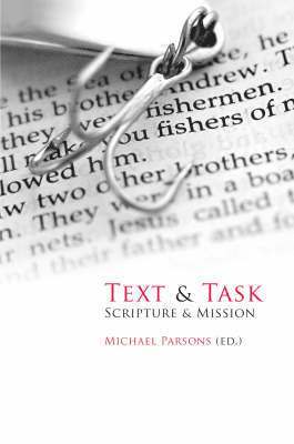 Text and Task: Scripture and Mission