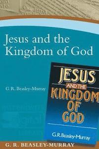 bokomslag Jesus and the Kingdom of God