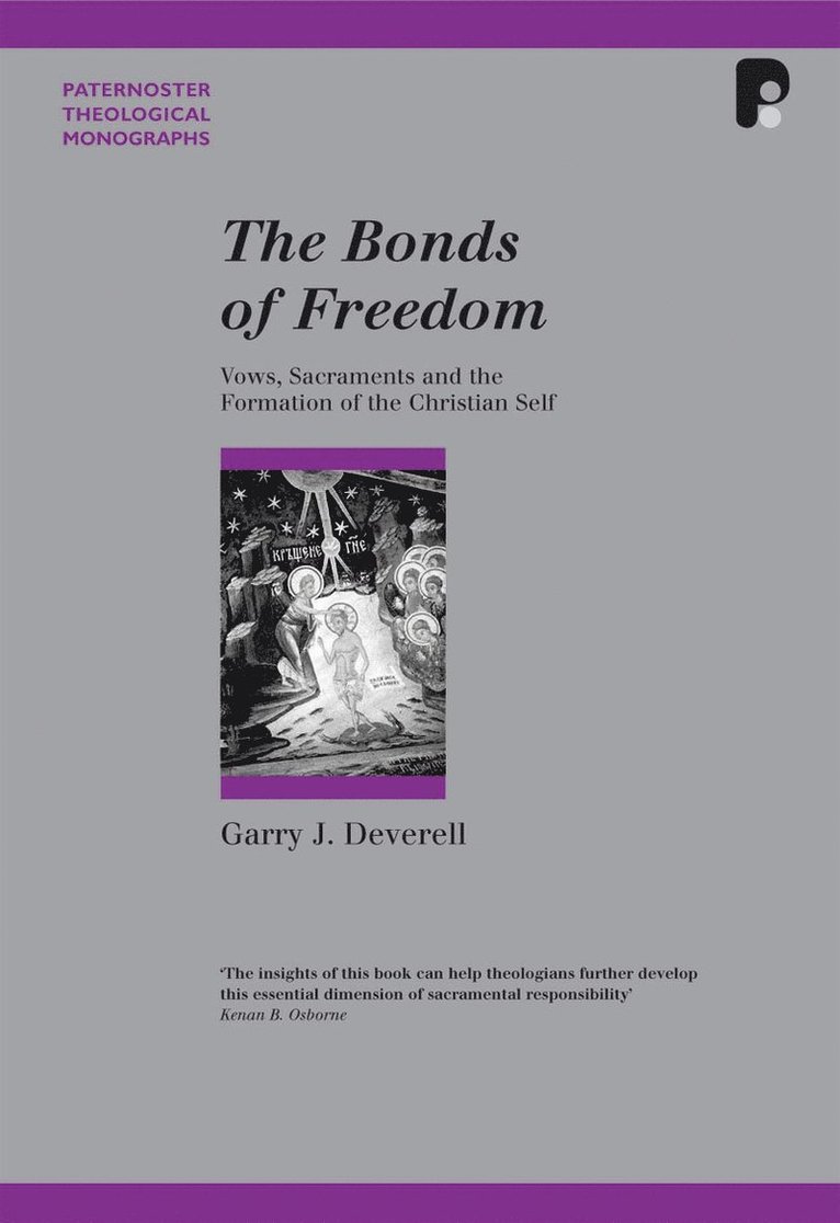 Garry J Deverell, Garry J. Deverell - Bonds of Freedom, Häftad
