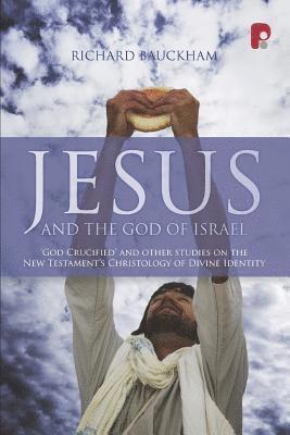 bokomslag Jesus and the God of Israel