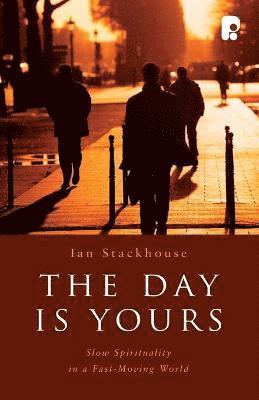 The Day is Yours 1