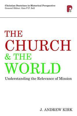 The Church and the World 1