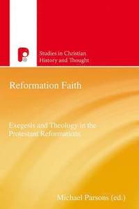 bokomslag Reformation Faith