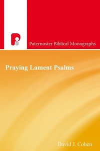 bokomslag Praying Lament Psalms