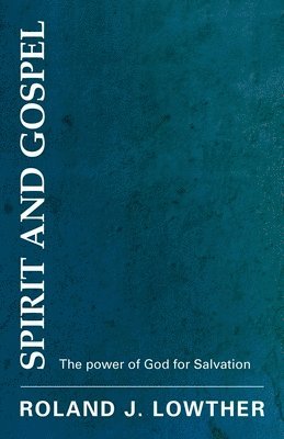 Spirit and Gospel 1