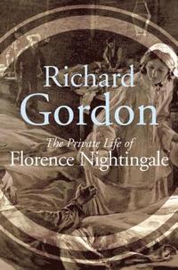 bokomslag The Private Life Of Florence Nightingale