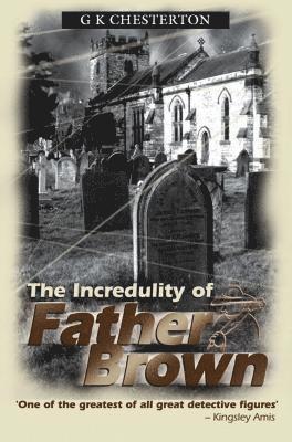 Incredulity Of Father Brown