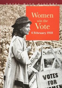 bokomslag Women Win The Vote 6 February 1918