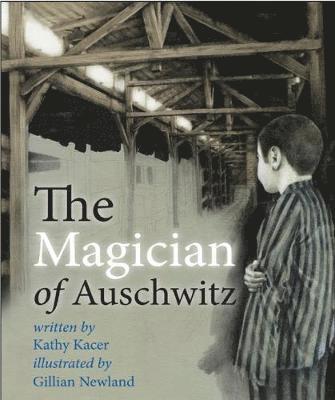 The Magician of Auschwitz 1