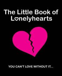 bokomslag The Little Book Of Lonely Hearts