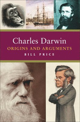 Bill Price - Charles Darwin, Inbunden