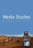 bokomslag Media Studies: Theories and Approaches