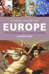 bokomslag A Short History Of Europe