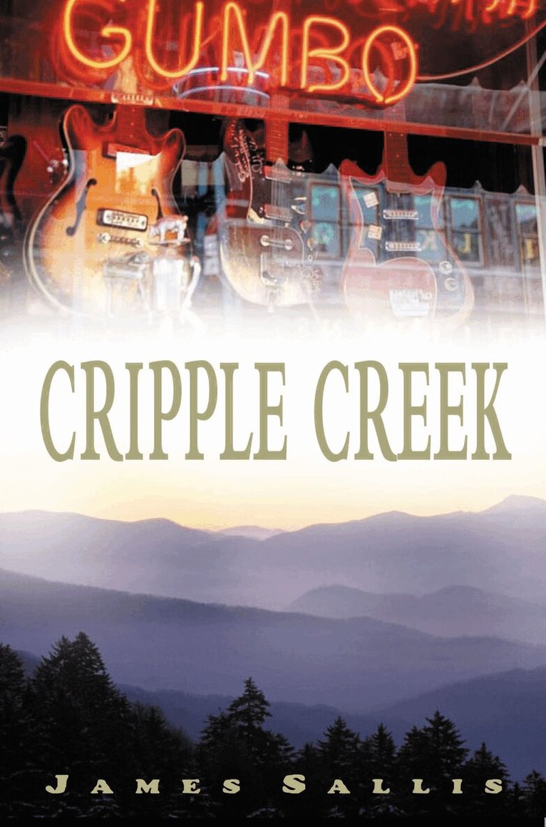James Sallis - Cripple Creek, Häftad