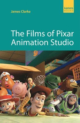 James Clarke - Films of Pixar Animation Studio, Häftad