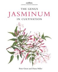 bokomslag Botanical Magazine Monograph. The Genus Jasminum in Cultivation