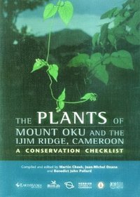 bokomslag Plants of Mount Oku and the Ijim Ridge, Cameroon, The