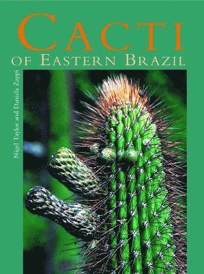 bokomslag Cacti of Eastern Brazil