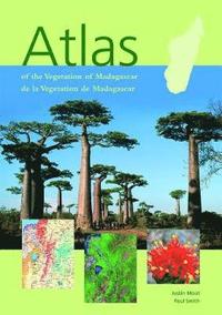 bokomslag Atlas of the Vegetation of Madagascar