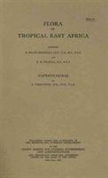 bokomslag Flora of Tropical East Africa: Caprifoliaceae