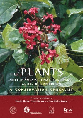 Plants of Mefou Proposed National Park, Yaounde, Cameroon, The 1