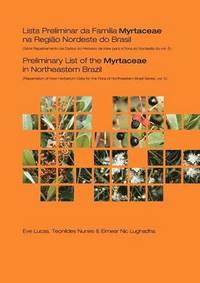 bokomslag Preliminary List of the Myrtaceae in Northeastern Brazil