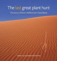 bokomslag Last Great Plant Hunt, The