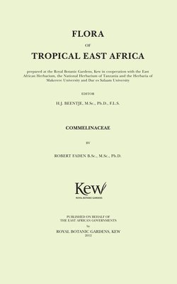 Henk J. Beentje, Henk Beentje - Flora of Tropical East Africa: Commelinaceae, Häftad