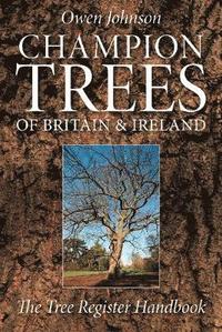bokomslag Champion Trees of Britain and Ireland