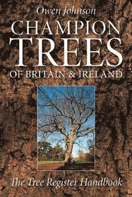 bokomslag Champion Trees of Britain and Ireland