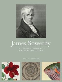 bokomslag James Sowerby