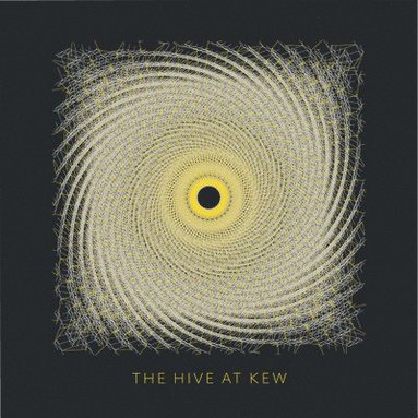 bokomslag Hive at Kew