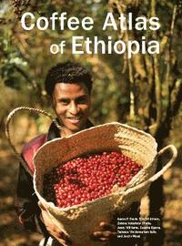 bokomslag Coffee Atlas of Ethiopia
