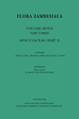 bokomslag Flora Zambesiaca Volume 7 Part 2: Apocynaceae