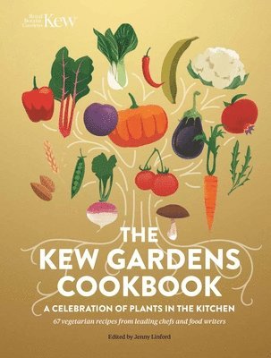Jenny Linford - Kew Gardens Cookbook, Inbunden