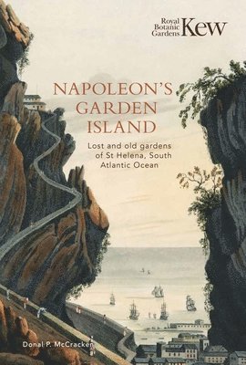 Donal P. McCracken - Napoleon’s Garden Island, Inbunden