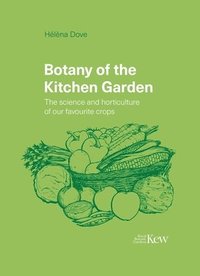 bokomslag Botany of the Kitchen Garden