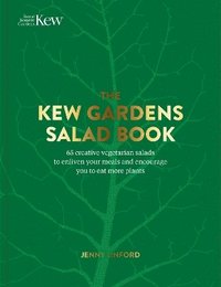 bokomslag The Kew Gardens Salad Book