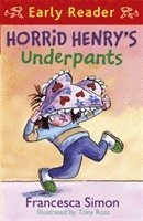 bokomslag Horrid Henry Early Reader: Horrid Henry's Underpants Book 4