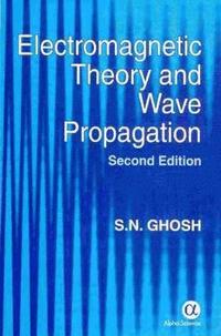 bokomslag Electromagnetic Theory and Wave Propagation