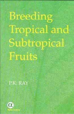 bokomslag Breeding Tropical and Subtropical Fruits